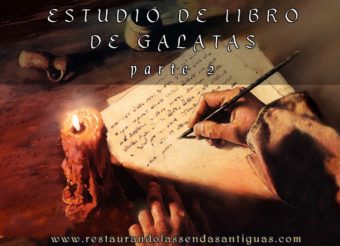 Estudio del libro de Galatas 2da Parte